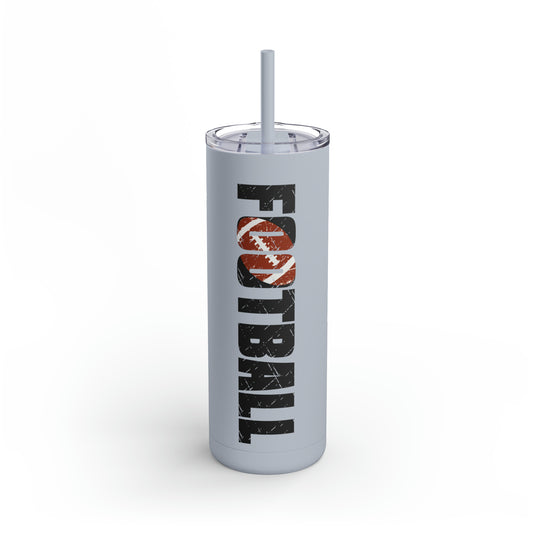Football 20oz Skinny Matte Tumbler