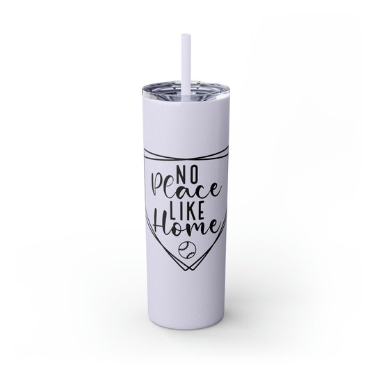 No Place Like Home V2 Baseball 20oz Skinny Tumbler with Straw in Matte or Glossy
