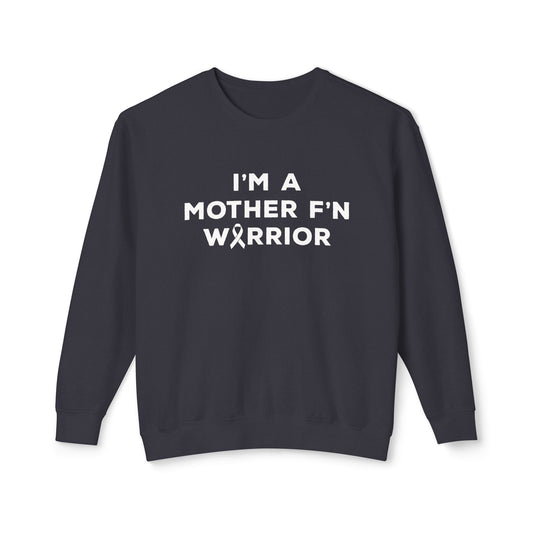 I'm A Mother F'n Warrior Adult Unisex Premium Crewneck Sweatshirt