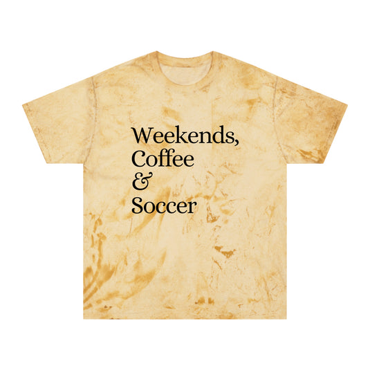 Weekends Coffee & Soccer Adult Unisex Colorblast T-Shirt