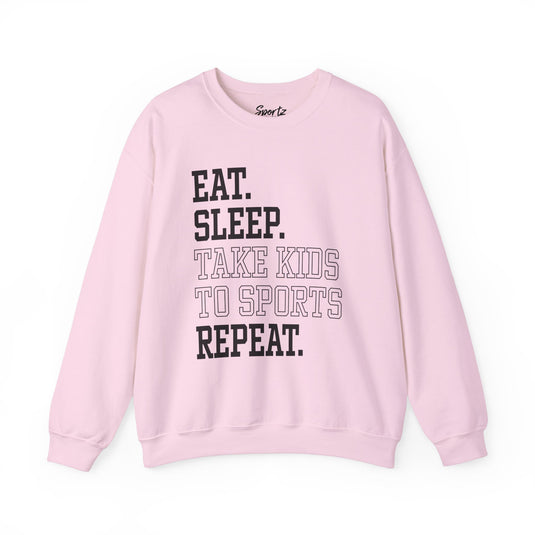 Eat Sleep Take Kids To Sports Repeat Adult Unisex Crewneck Sweatshirt