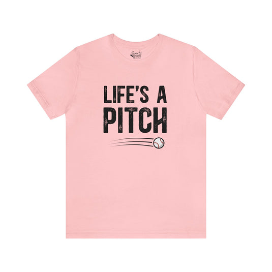 Life's a Pitch Baseball Adult Unisex Mid-Level T-Shirt
