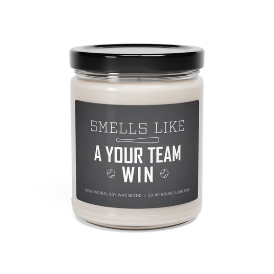 Smells Like a "Your Team" Win 9 oz Scented Soy Candle - 5 scents to choose from