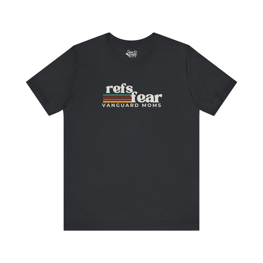 Refs Fear Vanguard Moms Unisex Adult T-Shirt