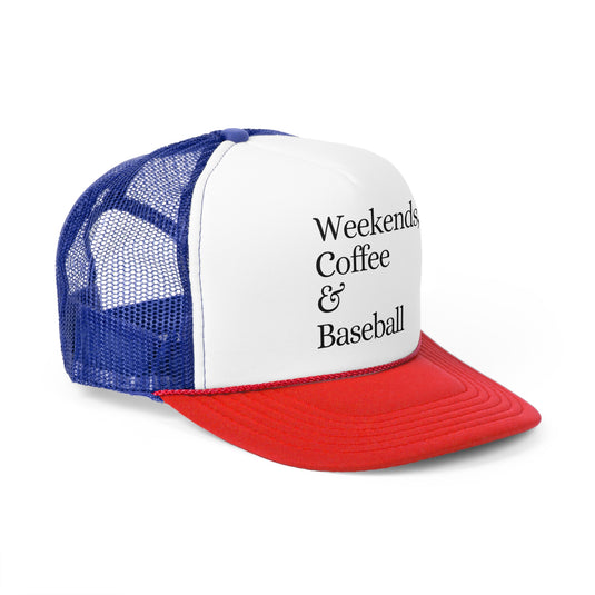 Weekends Coffee & Baseball Trucker Hat