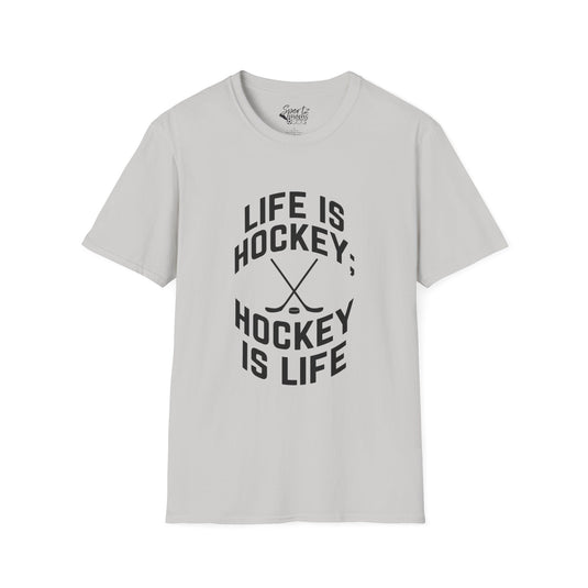 Life is Hockey Adult Unisex T-Shirt