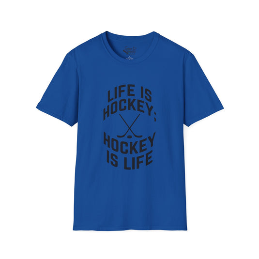 Life is Hockey Adult Unisex T-Shirt
