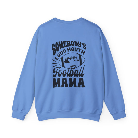 Somebody's Loud Mouth Football Mama Adult Unisex Crewneck Sweatshirt