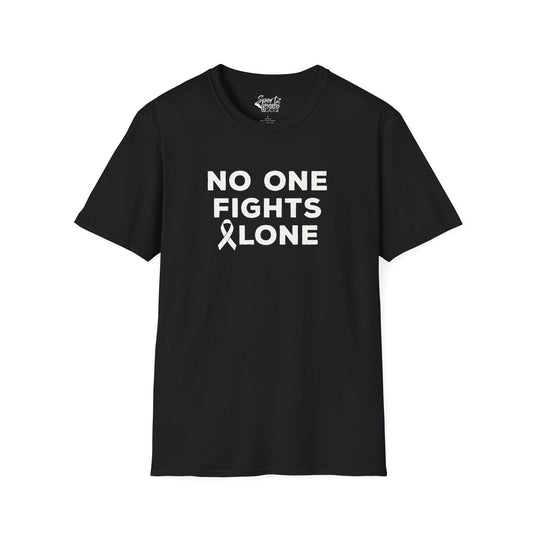 No One Fights Alone Adult Unisex T-Shirt