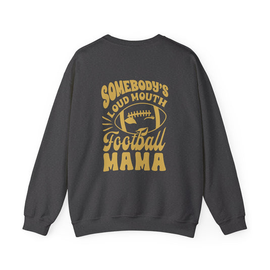 Somebody's Loud Mouth Football Mama Adult Unisex Crewneck Sweatshirt