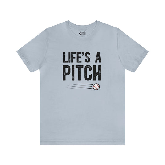 Life's a Pitch Baseball Adult Unisex Mid-Level T-Shirt
