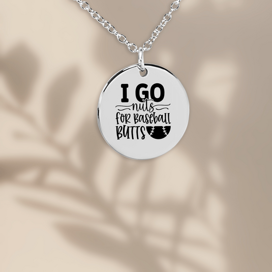 I Go Nuts For Baseball Butts Coin Necklace