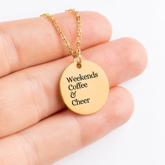 Weekends Coffee & Cheer Coin Necklace