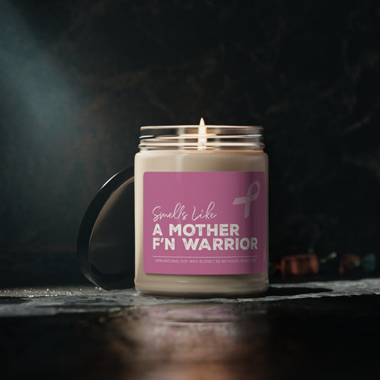 Smells Like A Mother F'n Warrior 9oz Candle