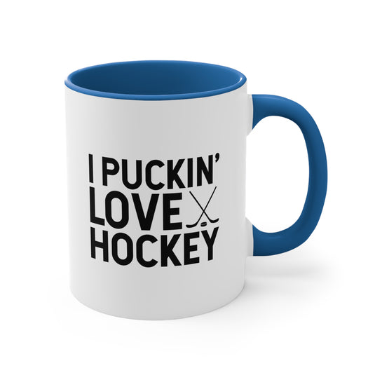 I Puckin' Love Hockey 11oz Accent Mug