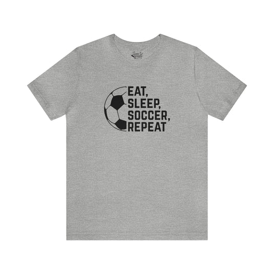 Eat Sleep Soccer Repeat Adult Unisex Mid-Level T-Shirt