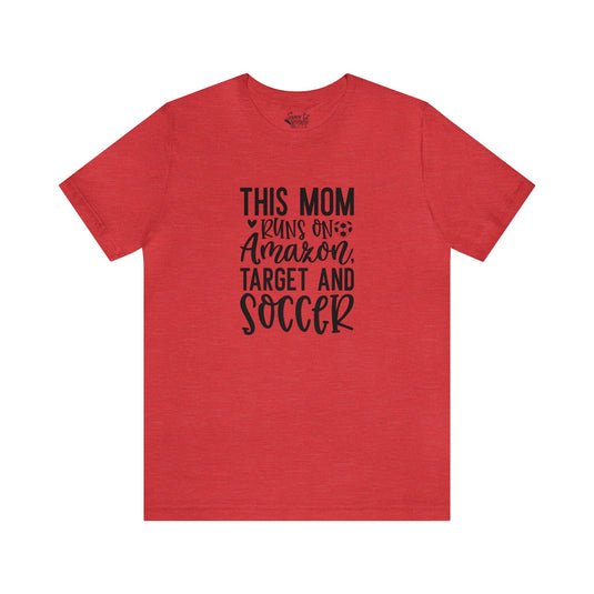 This Mom Runs on Amazon Soccer Adult Unisex Mid-Level T-Shirt