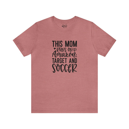 This Mom Runs on Amazon Soccer Adult Unisex Mid-Level T-Shirt