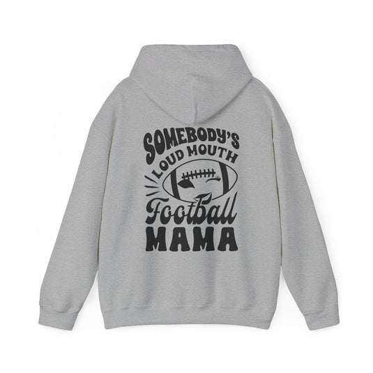 Somebody's Loud Mouth Football Mama Unisex Adult Basic Hooded Sweatshirt