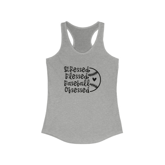 Stressed Blessed Baseball Obsessed Women's Racerback Tank