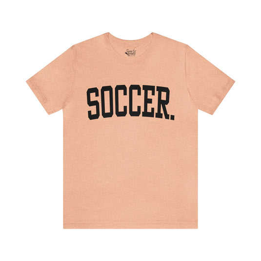 Tall Design Soccer Adult Unisex Mid-Level T-Shirt