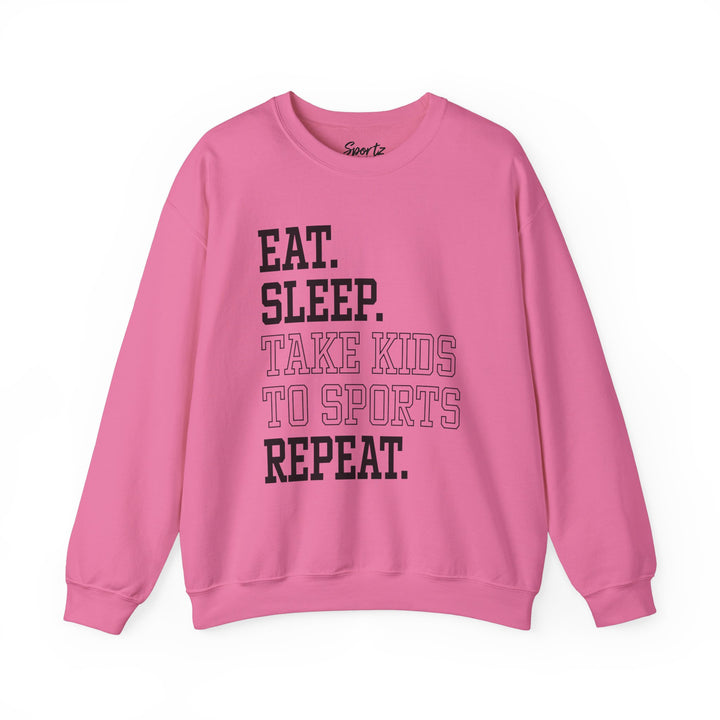 Eat Sleep Take Kids To Sports Repeat Adult Unisex Crewneck Sweatshirt
