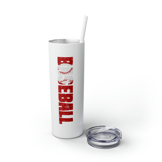 Baseball 20oz Skinny Tumbler with Straw in Matte or Glossy