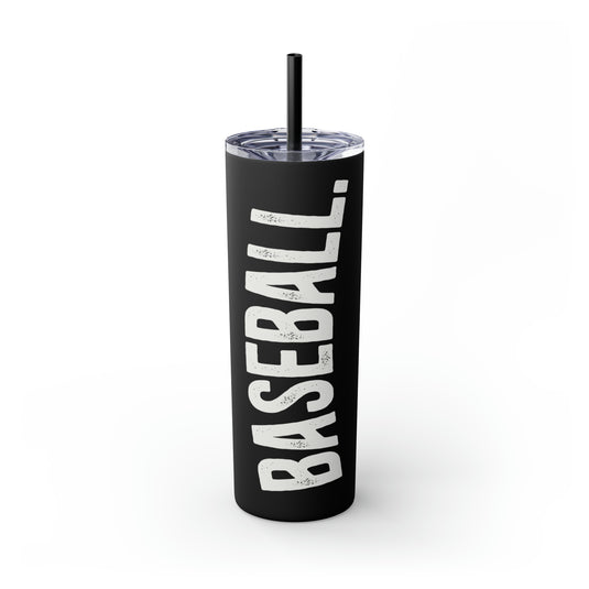 Rustic Design Baseball 20oz Skinny Tumbler with Straw in Matte or Glossy