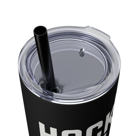 Hockey The Cool Sport 20oz Skinny Tumbler with Straw in Matte or Glossy