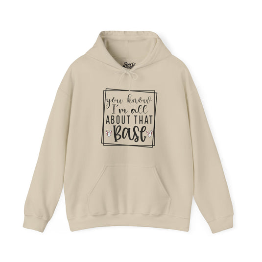 You Know I'm All About that Base Baseball Adult Unisex Basic Hooded Sweatshirt