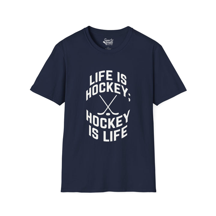 Life is Hockey Adult Unisex T-Shirt