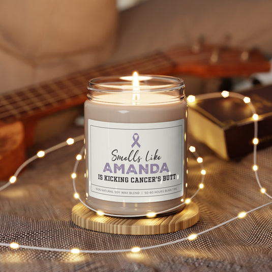 Smells Like Custom Name Is Kicking Cancer's Butt 9oz Candle