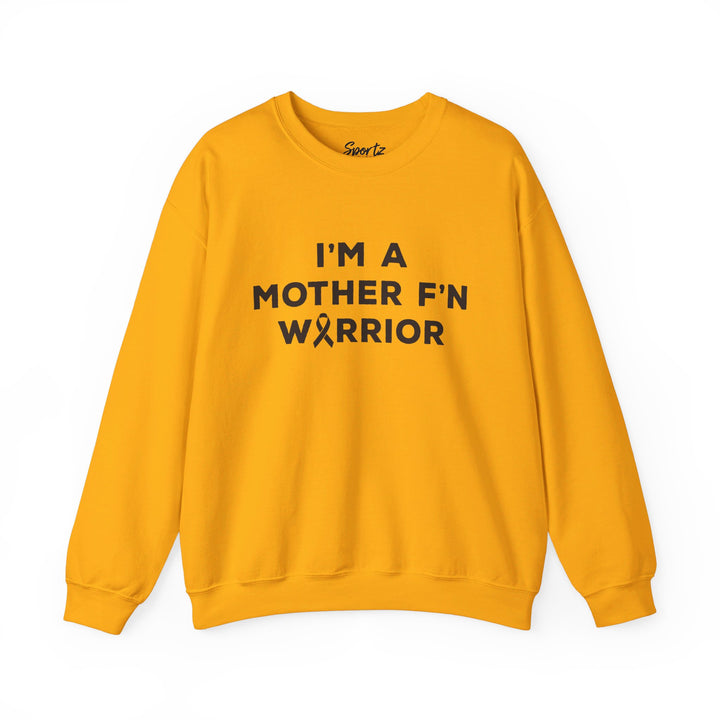 I'm A Mother F'n Warrior Adult Unisex Crewneck Sweatshirt