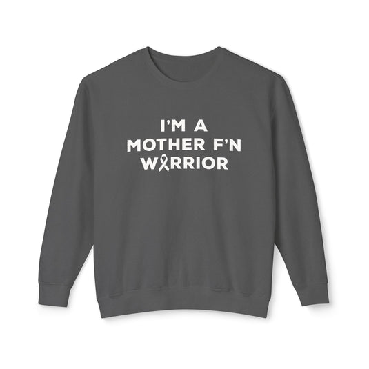 I'm A Mother F'n Warrior Adult Unisex Premium Crewneck Sweatshirt