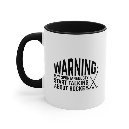 Warning May Spontaneously 11oz Hockey Accent Mug