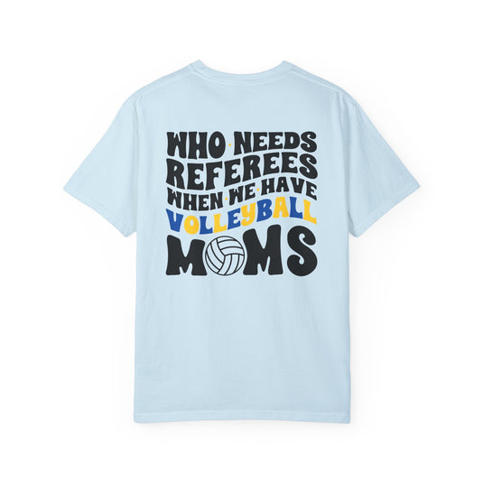 Who Needs Referees Volleyball Unisex Adult Premium T-Shirt