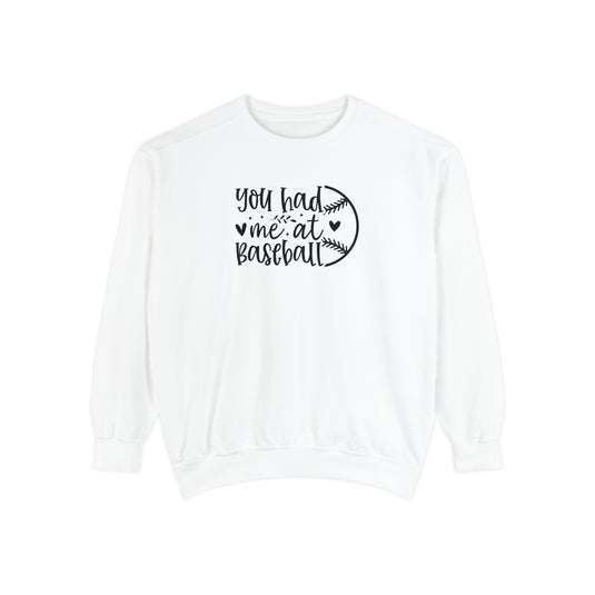 You Had Me at Baseball Adult Unisex Premium Crewneck Sweatshirt