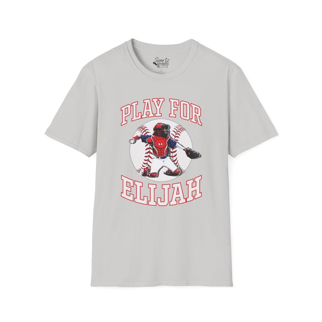 Play for Elijah Unisex Adult T-Shirt