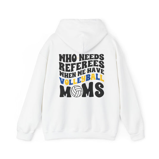 Who Needs Referees Volleyball Unisex Adult Basic Hooded Sweatshirt