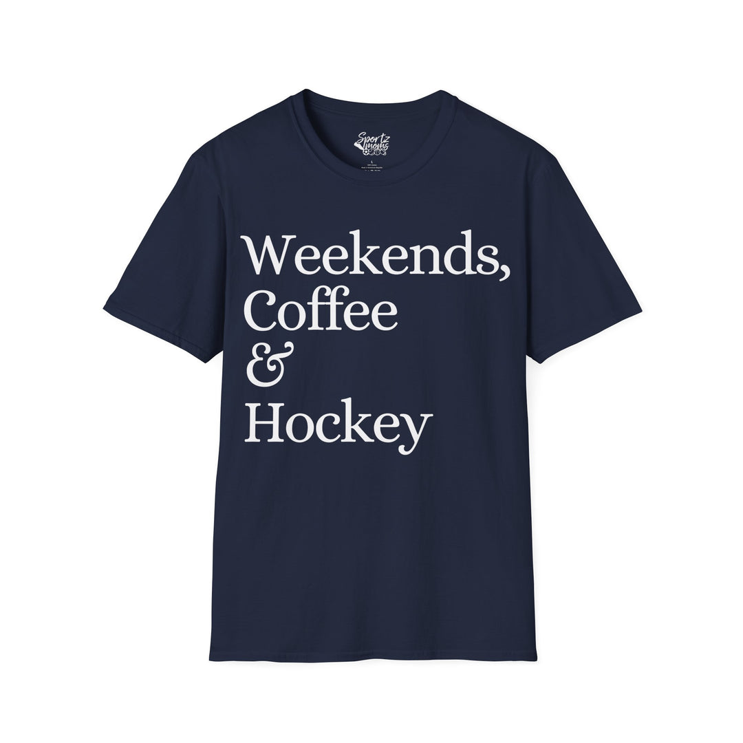 Weekends Coffee & Hockey Adult Unisex T-Shirt
