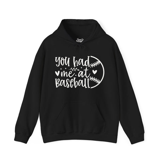 You Had Me at Baseball Adult Unisex Basic Hooded Sweatshirt