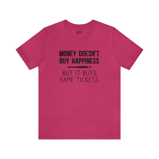 Money Doesn't Buy Happiness Baseball Adult Unisex Mid-Level T-Shirt