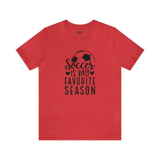 Soccer is My Favorite Season Adult Unisex Mid-Level T-Shirt