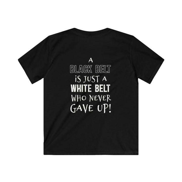 Key Martial Arts Unisex Youth T-Shirt - A Black Belt is just a White Belt Who Never Gave Up