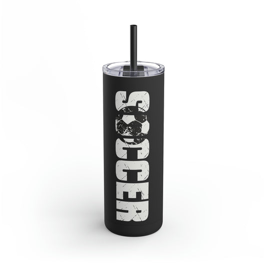 Soccer 20oz Skinny Matte Tumbler