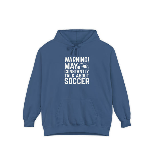Warning Soccer Adult Unisex Premium Hooded Sweatshirt