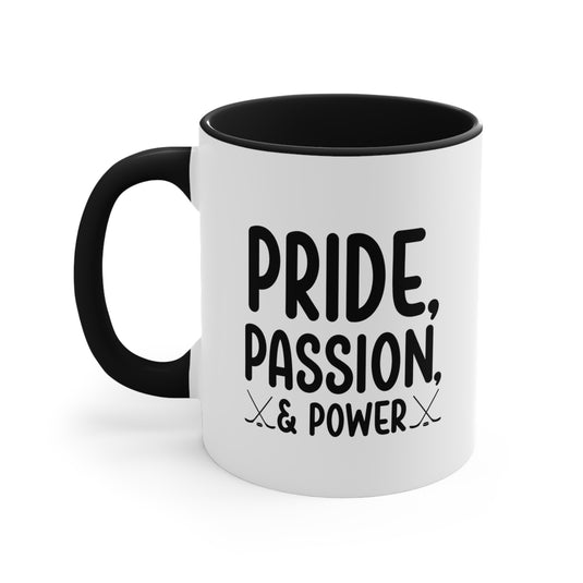 Pride Passion & Power 11oz Hockey Accent Mug