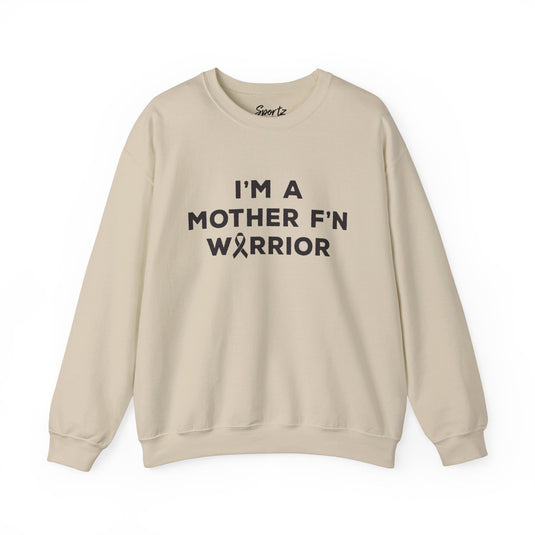 I'm A Mother F'n Warrior Adult Unisex Basic Crewneck Sweatshirt