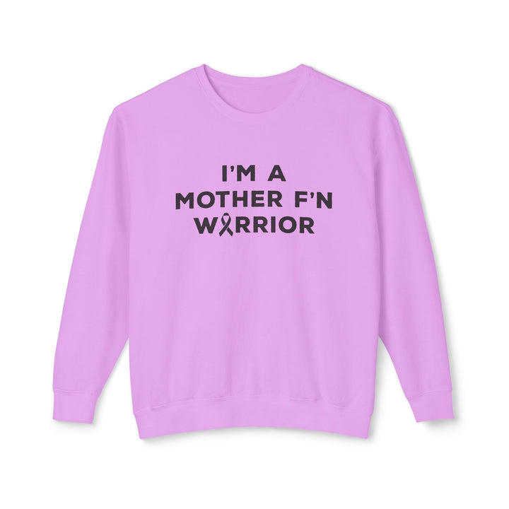 I'm A Mother F'n Warrior Adult Unisex Premium Crewneck Sweatshirt
