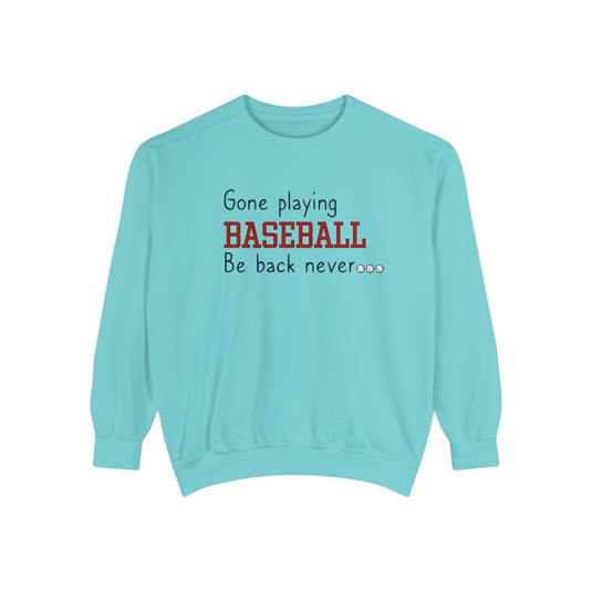 Gone Playing Baseball Adult Unisex Premium Crewneck Sweatshirt